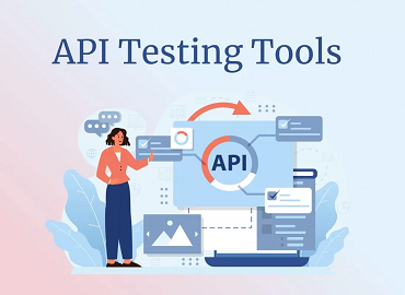 How to Choose the Best API Testing Tools for Your Needs – QA Valley
